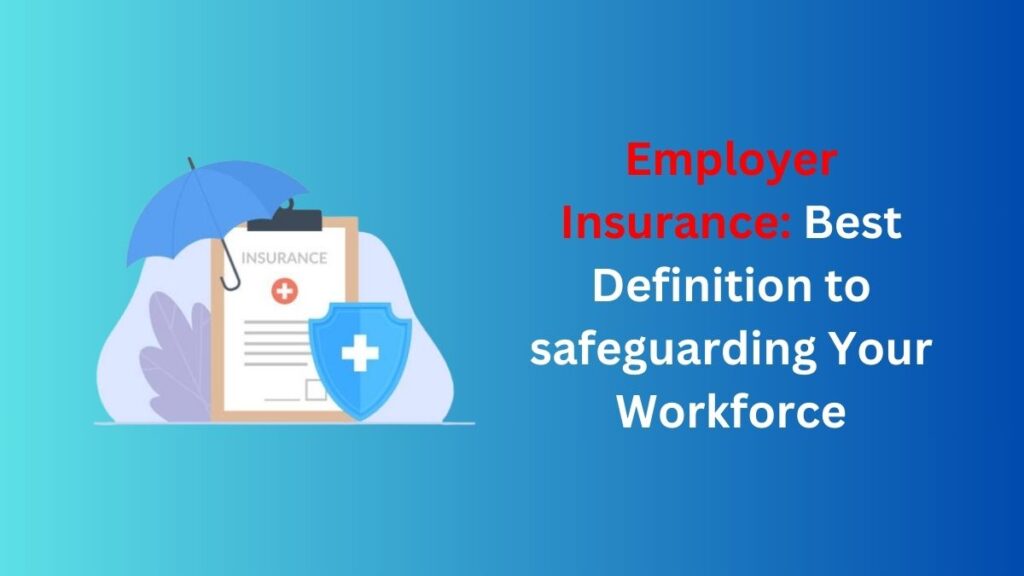 Employer Insurance 1