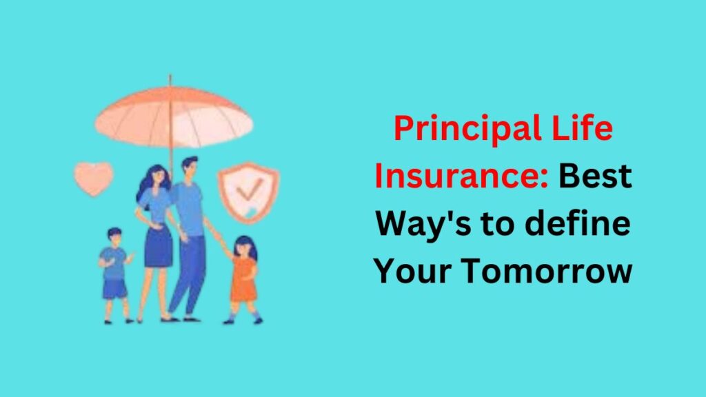 Principal Life Insurance 1